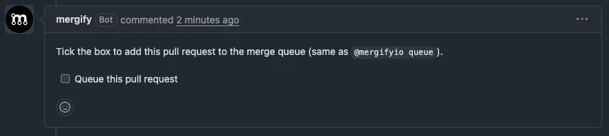 Comment with a checkbox to queue the pull request